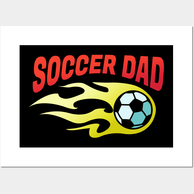 Soccer Dad Sports Fan Father Football Men Wall Art by Foxxy Merch